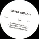 cover: Vikter Duplaix / Machine - Manhood / There But For The Grace Of God Go I (Long remix)